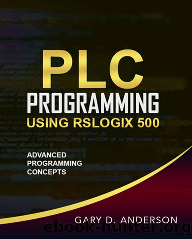 PLC Programming Using RSLogix 500 by Anderson Gary