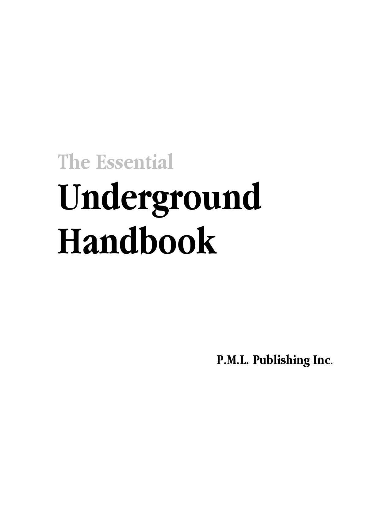 PML Editorial Team - The Essential Underground Handbook (pdf) by roflcopter2110