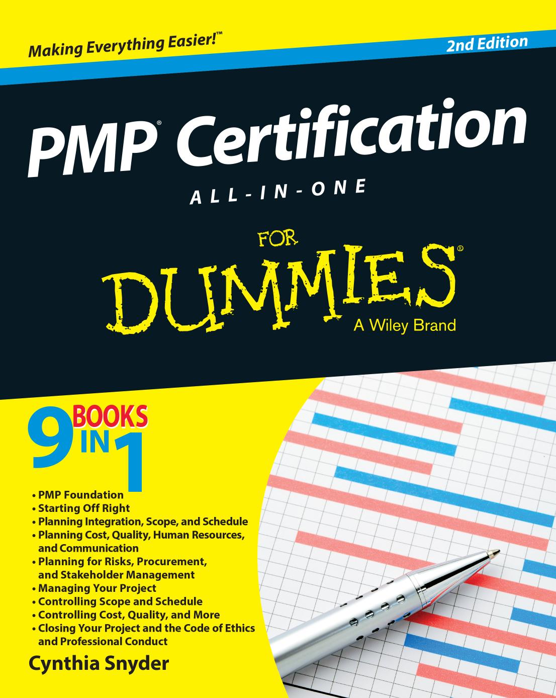 PMP Certification All-in-One For Dummies by Cynthia Stackpole Snyder
