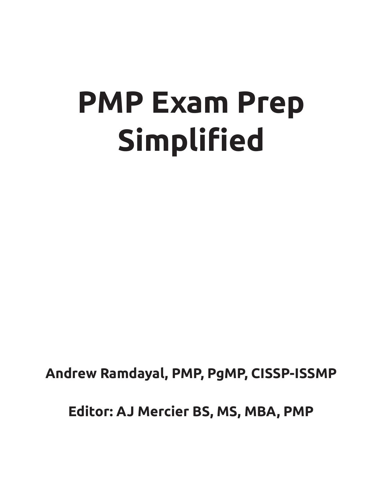 PMP Exam Prep Simplified: Based on PMBOKÂ® Guide Sixth Edition by Andrew Ramdayal