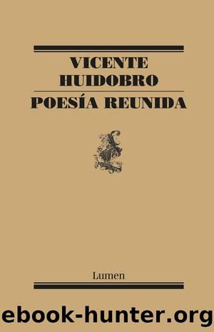 POESIA HUIDOBRO by Huidobro Vicente