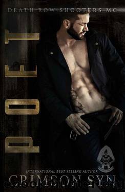 POET (Death Row Shooters MC Book 2) by Crimson Syn