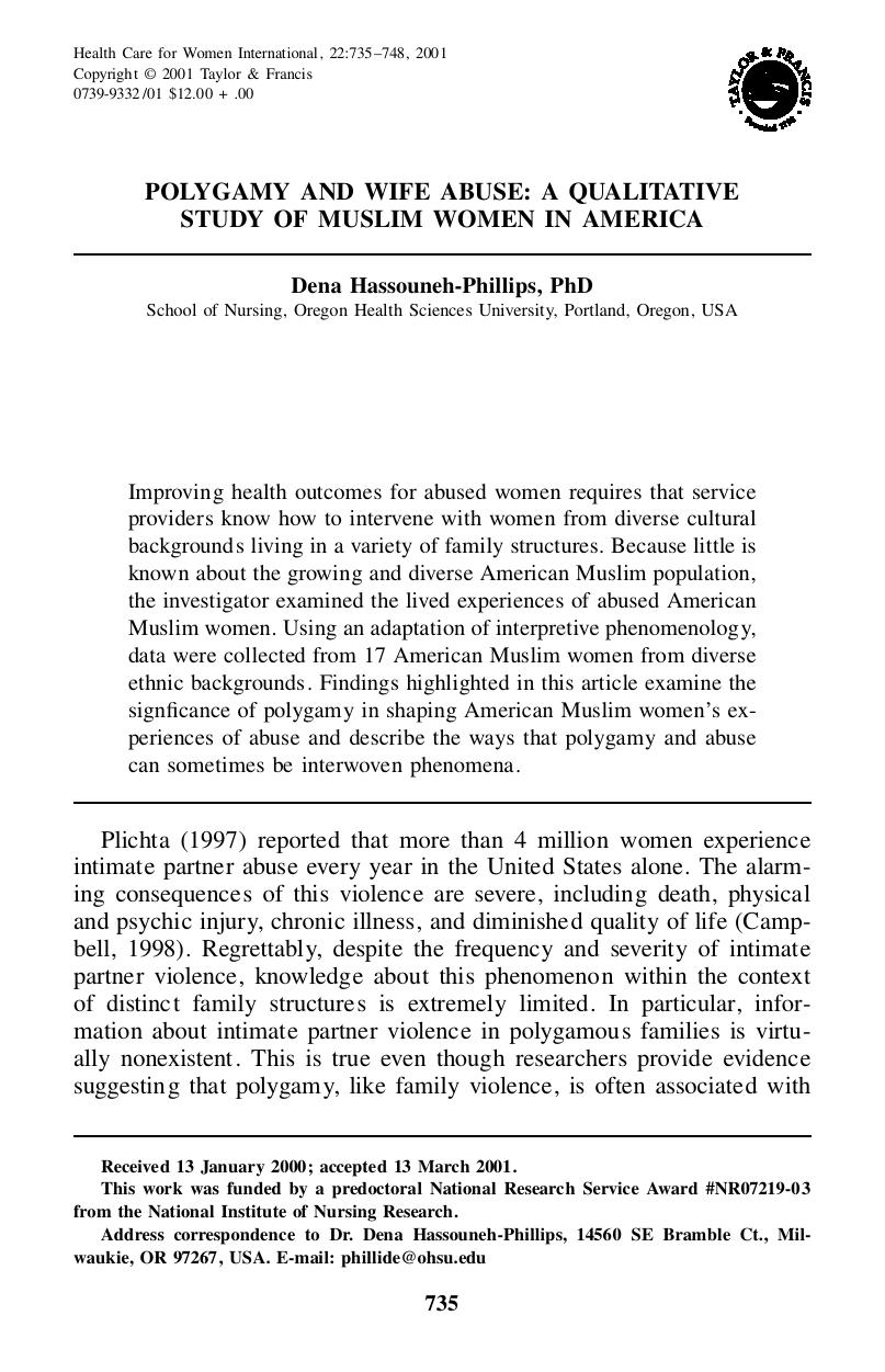 POLYGAMY AND WIFE ABUSE: A QUALITATIVE STUDY OF MUSLIM WOMEN IN AMERICA by A Qualitative Study of Muslim Women in America