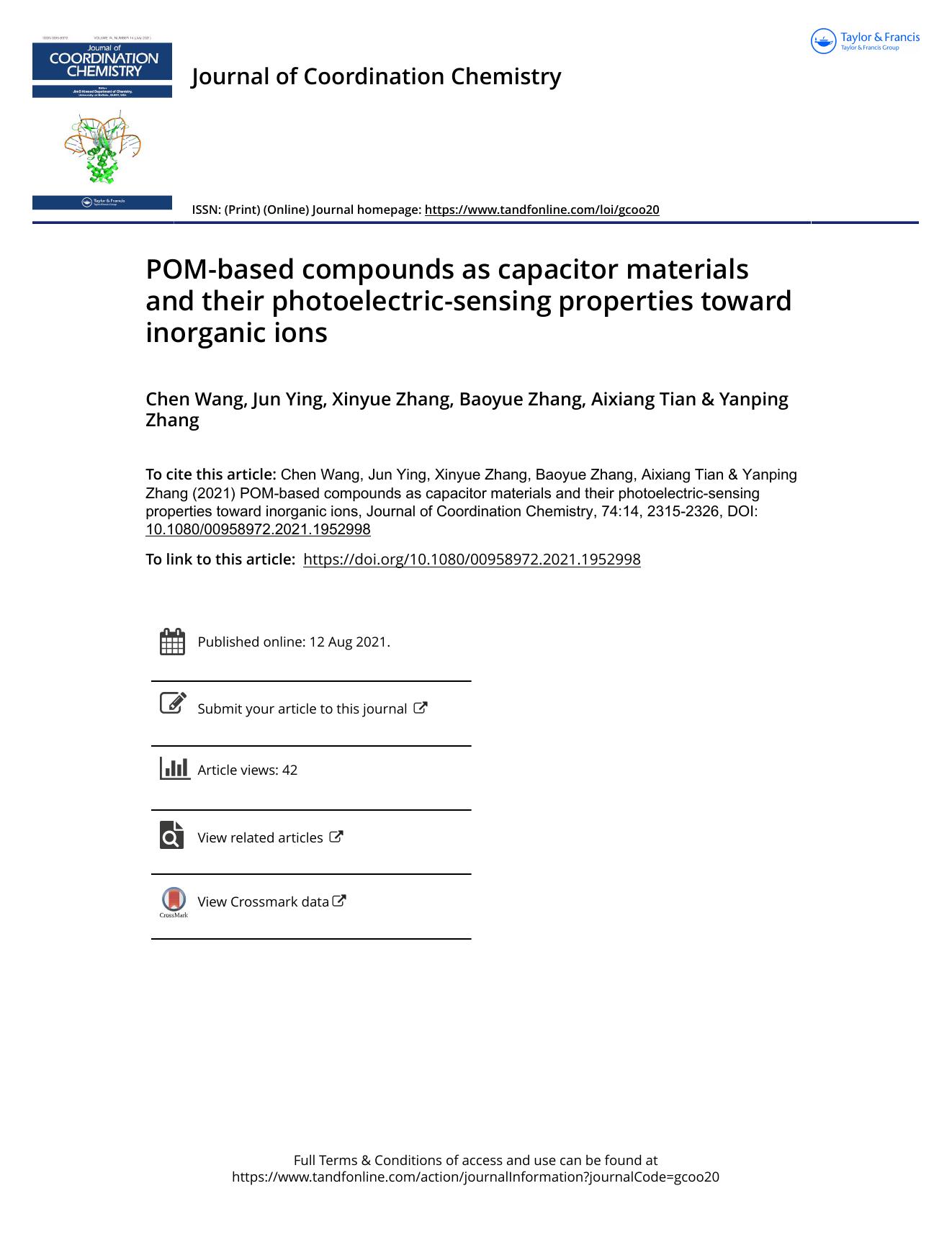POM-based compounds as capacitor materials and their photoelectric-sensing properties toward inorganic ions by Wang Chen & Ying Jun & Zhang Xinyue & Zhang Baoyue & Tian Aixiang & Zhang Yanping