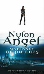 PP 1 - Nylon Angel by Marianne De Pierres