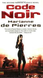 PP 2 - Code Noir by Marianne De Pierres