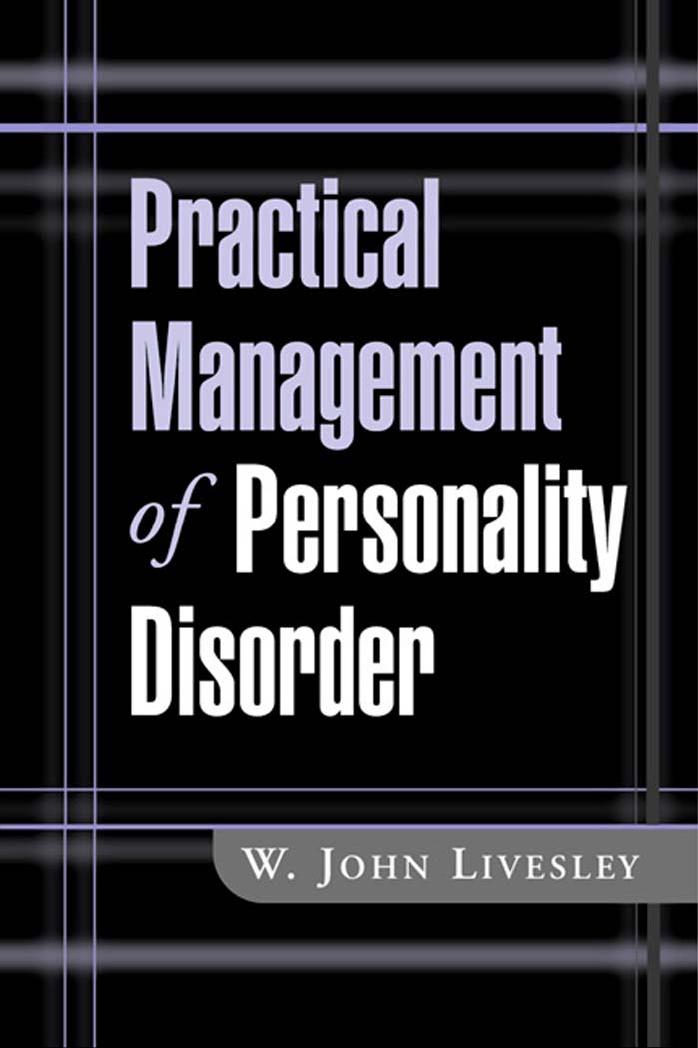 PRACTICAL MANAGEMENT OF PERSONALITY DISORDER by Unknown