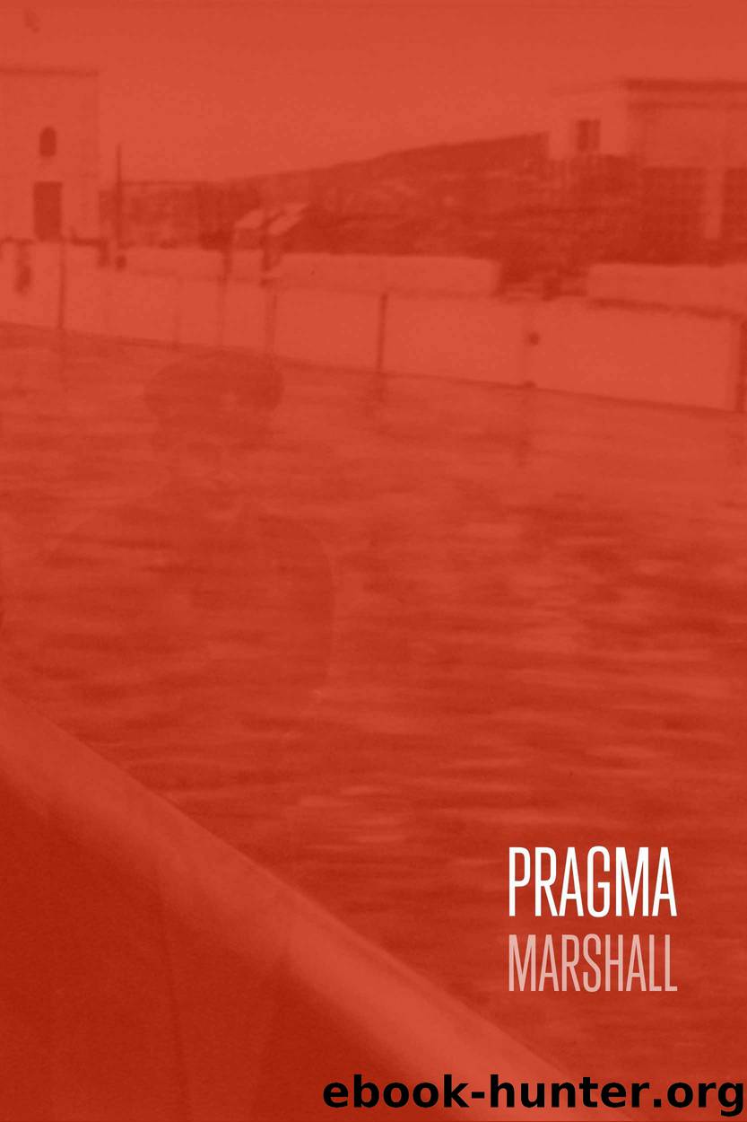 PRAGMA by Marshall Sebastian