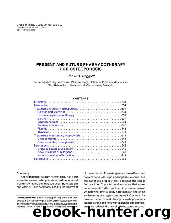 PRESENT AND FUTURE PHARMACOTHERAPY FOR OSTEOPOROSIS by Prous Science (c) 2003