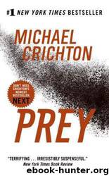 PREY by Michael Crichton