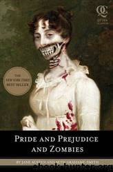 PRIDE AND PREJUDICE AND ZOMBIES by SETH GRAHAME-SMITH