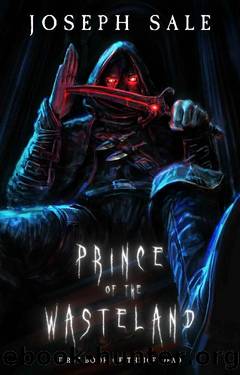 PRINCE OF THE WASTELAND (The Book of Thrice Dead 1) by Joseph Sale