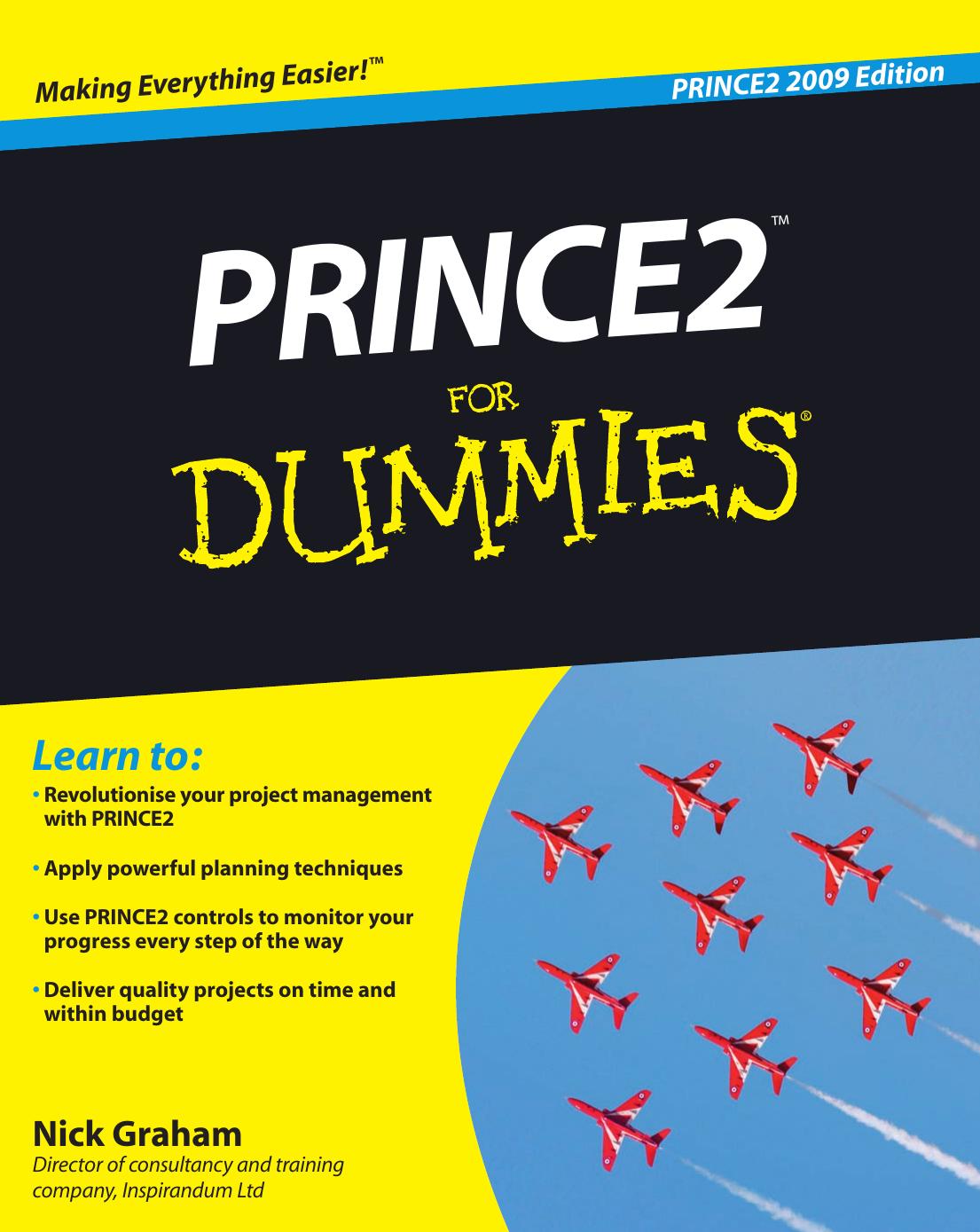 PRINCE2 For Dummies by Nick Graham