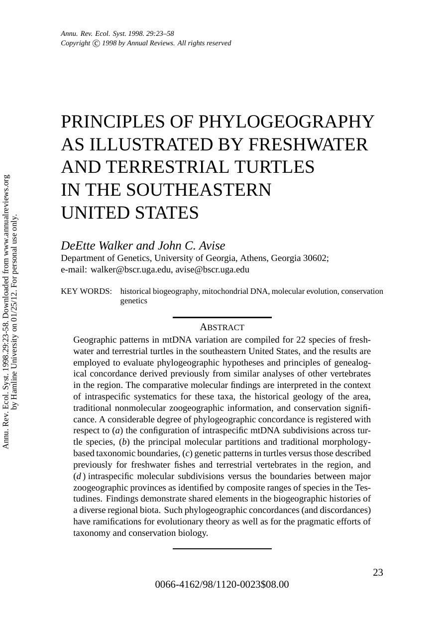 PRINCIPLES OF PHYLOGEOGRAPHY AS ILLUSTRATED BY FRESHWATER AND TERRESTRIAL TURTLES IN THE SOUTHEASTERN UNITED STATES by DeEtte Walker & John C. Avise