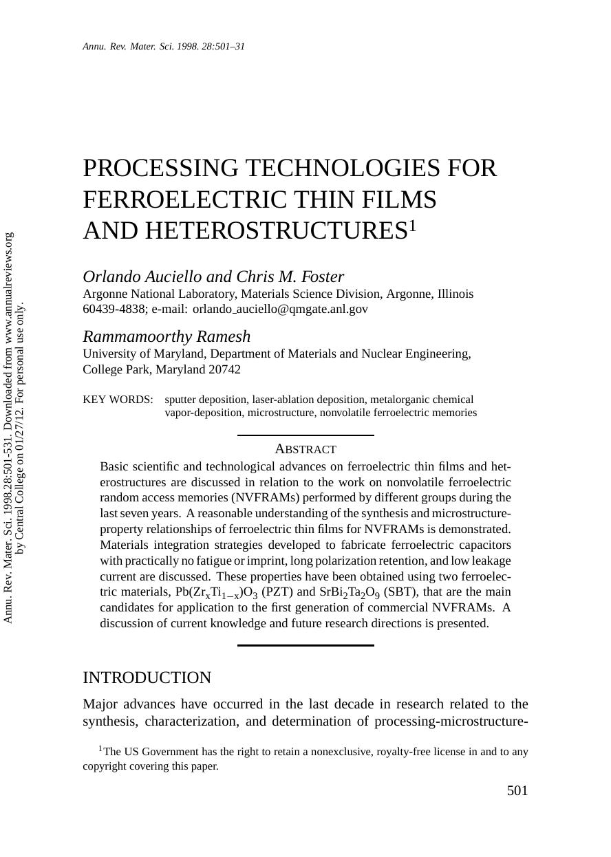 PROCESSING TECHNOLOGIES FOR FERROELECTRIC THIN FILMS AND HETEROSTRUCTURES1 by Orlando Auciello & Chris M. Foster Rammamoorthy Ramesh