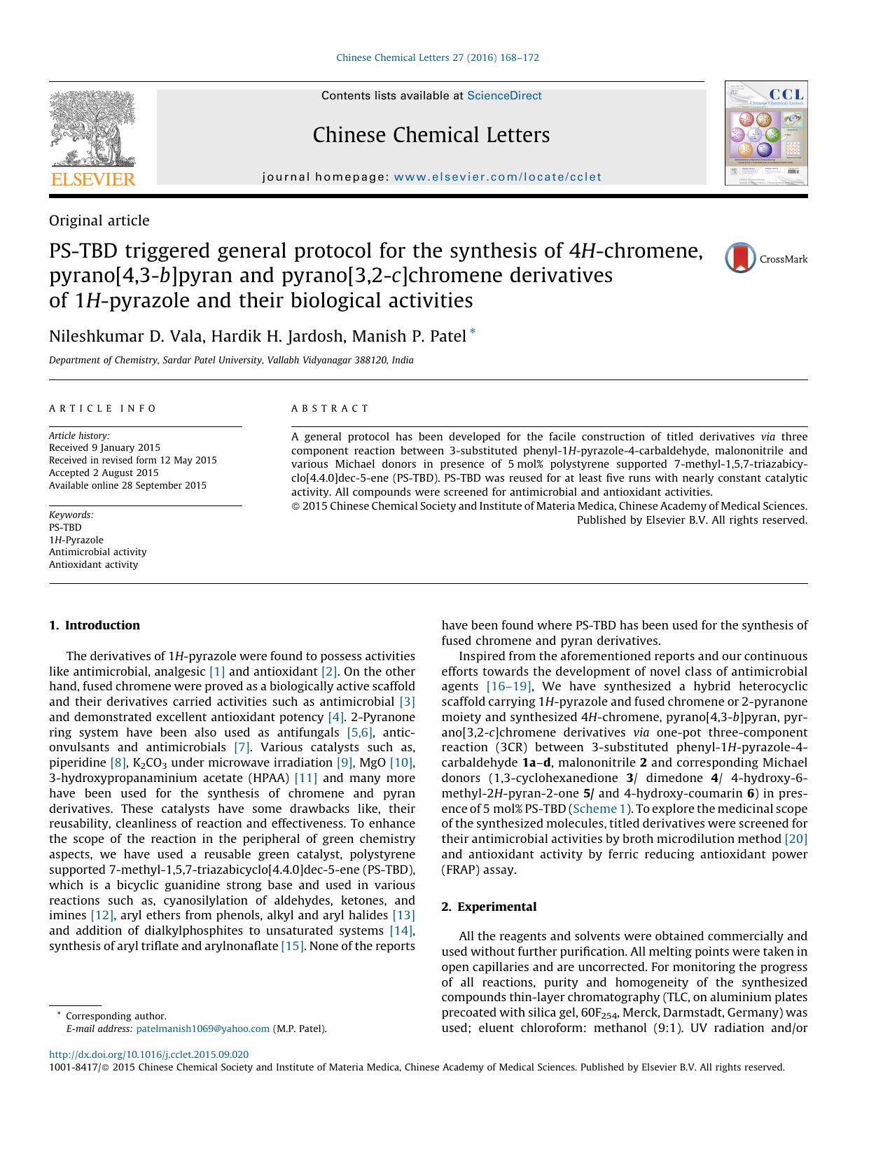 PS-TBD triggered general protocol for the synthesis of 4H-chromene, pyrano[4,3-b]pyran and pyrano[3,2-c]chromene derivatives of 1H-pyrazole and their biological activities by Nileshkumar D. Vala & Hardik H. Jardosh & Manish P. Patel