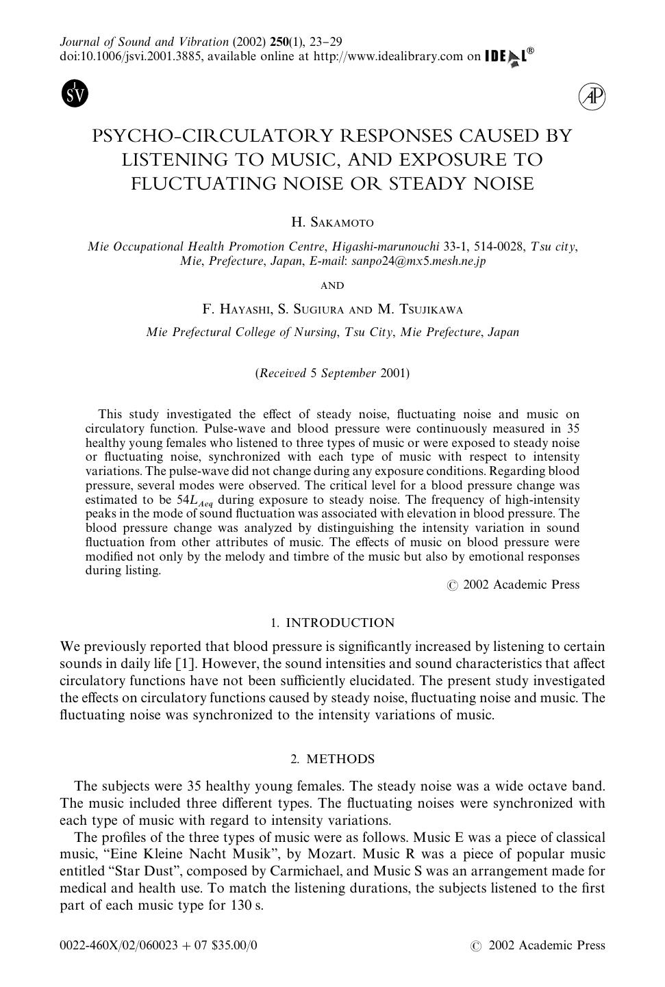 PSYCHO-CIRCULATORY RESPONSES CAUSED BY LISTENING TO MUSIC, AND EXPOSURE TO FLUCTUATING NOISE OR STEADY NOISE by SAKAMOTO H. et al