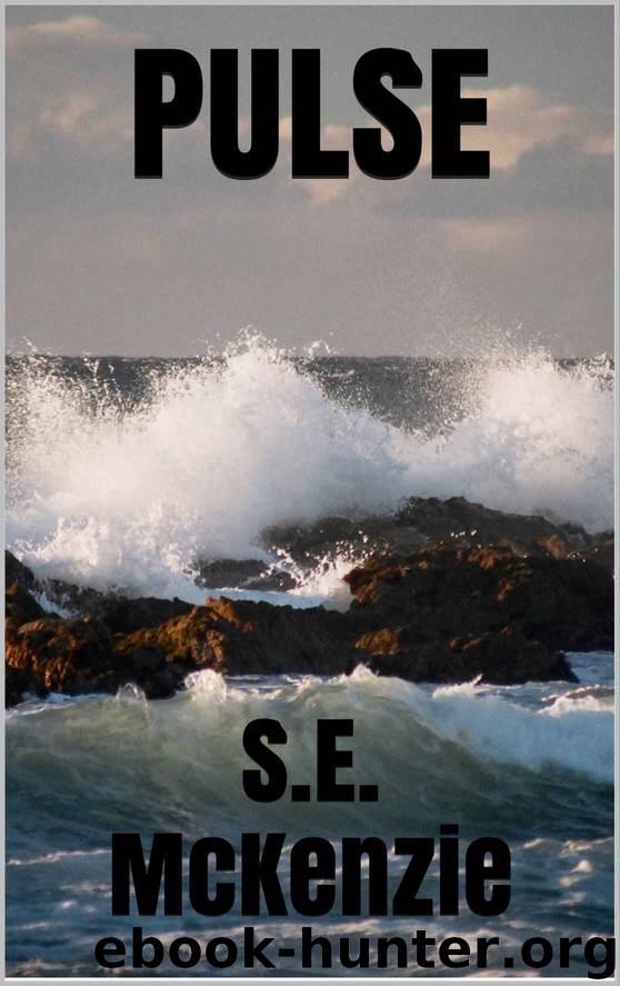 PULSE by S.E. McKenzie