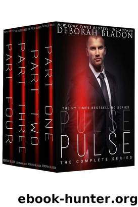 PULSE: The Complete Series: Part 1-4 by Deborah Bladon