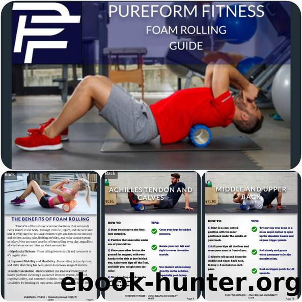 PUREFORM FITNESS Foam Rolling Guide by PUREFORM FITNESS