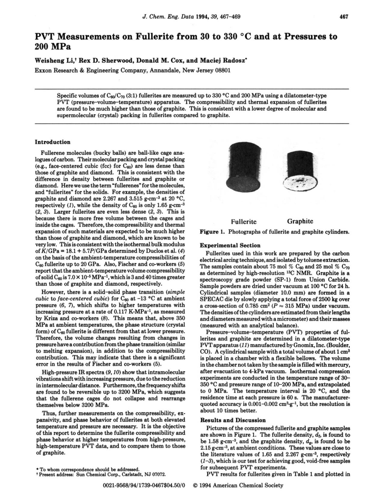 PVT Measurements on Fullerite from 30 to 330.degree.C and Pressure to 200 MPa by Weisheng Li Rex D. Sherwood Donald M. Cox Maciej Radosz