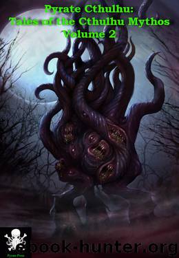PYRATE CTHULHU - Tales of the Cthulhu Mythos (vol.2) by Various