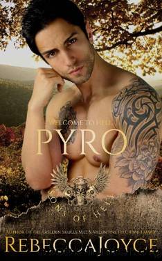 PYRO: Sons of Hell MC (Sons of Hell M.C. Book 3) by Rebecca Joyce