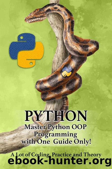 PYTHON â Master Python OOP Programming with One Guide Only! A lot of Coding, Practice and Theory Learn Python with Hands-On Projects by Sekuloski Rick