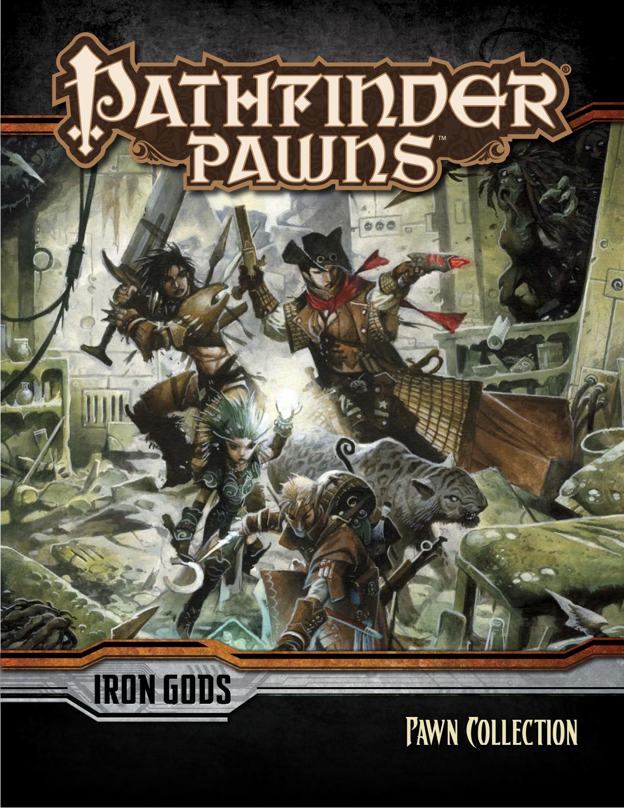 PZO1014 Iron Gods Pawn Collection by Cleaned by VH
