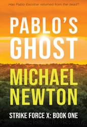 Pablo's Ghost by Michael Newton