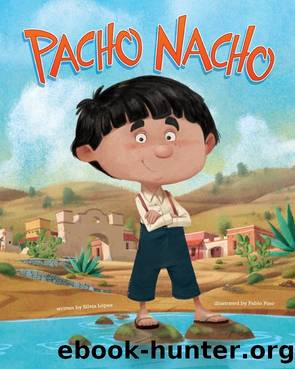 Pacho Nacho by Silvia López