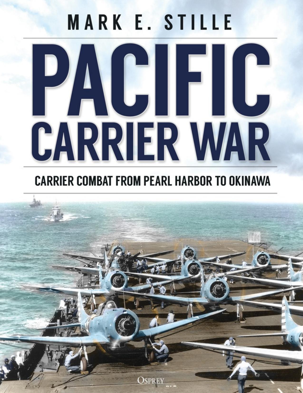 Pacific Carrier War by Mark Stille