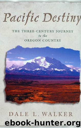 Pacific Destiny by Dale L. Walker