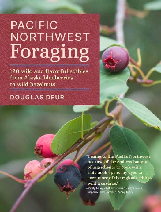 Pacific Northwest Foraging by Douglas Deur