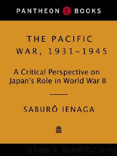 Pacific War, 1931-1945 (Pantheon Asia Library) by Saburo Ienaga