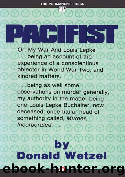 Pacifist by Donald Wetzel