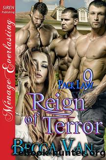 Pack Law 9- Reign of Terror by Becca Van