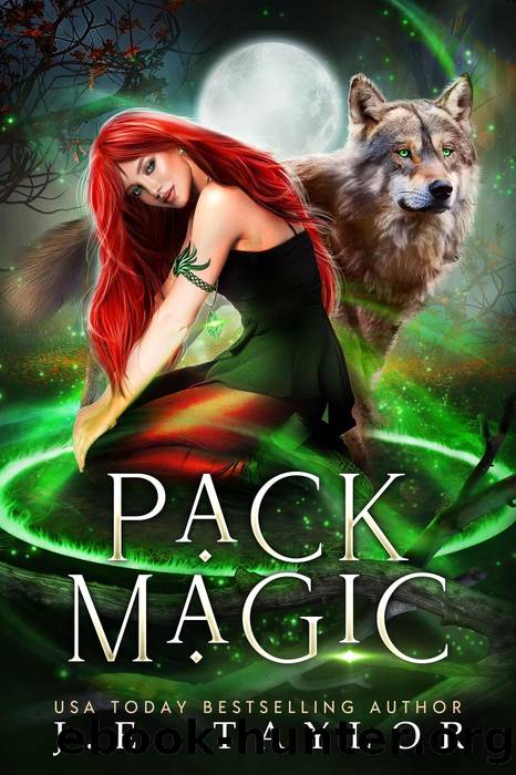 Pack Magic by J.E. Taylor