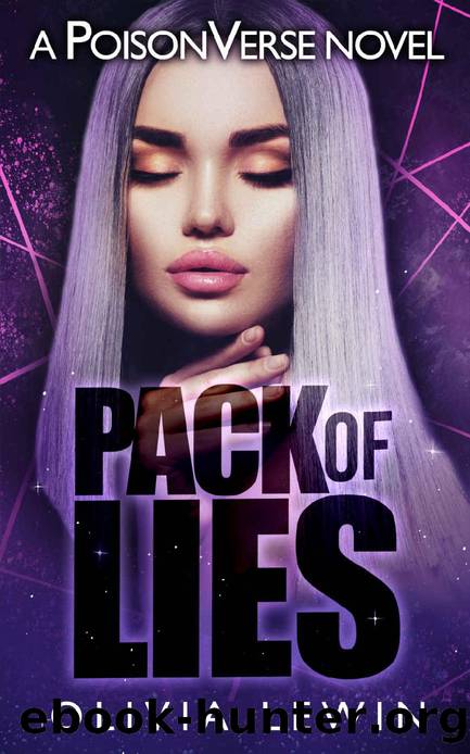 Pack of Lies: A Why Choose Omegaverse (Poisonverse) by Olivia Lewin