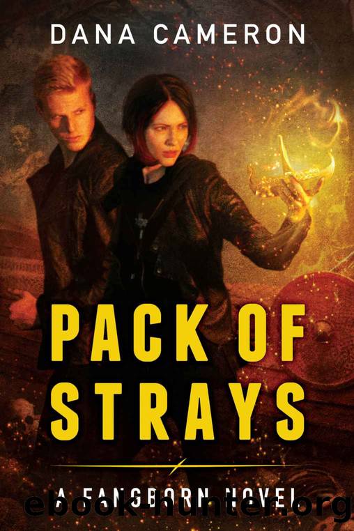 Pack of Strays by Dana Cameron
