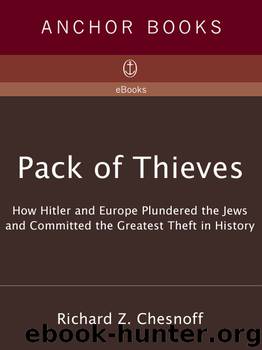 Pack of Thieves by Richard Z. Chesnoff