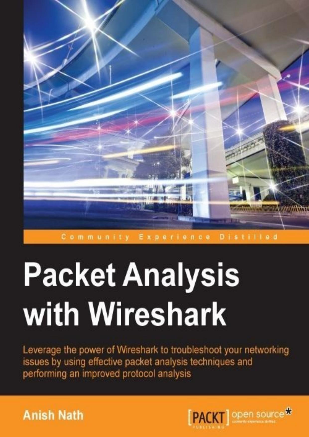 Packet Analysis with Wireshark by Anish Nath