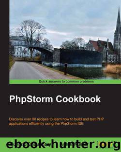 Packt Publishing PhpStorm Cookbook (2014) by Unknown