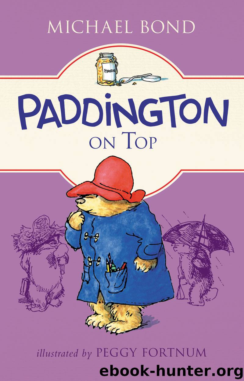 Paddington on Top by Michael Bond
