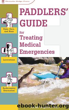 Paddlers' Guide to Treating Medical Emergencies by Brighton Patrick;