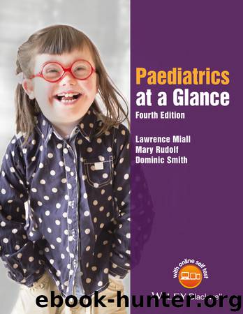Paediatrics at a Glance by Miall Lawrence; Rudolf Mary; Smith Dominic & Mary Rudolf & Dominic Smith