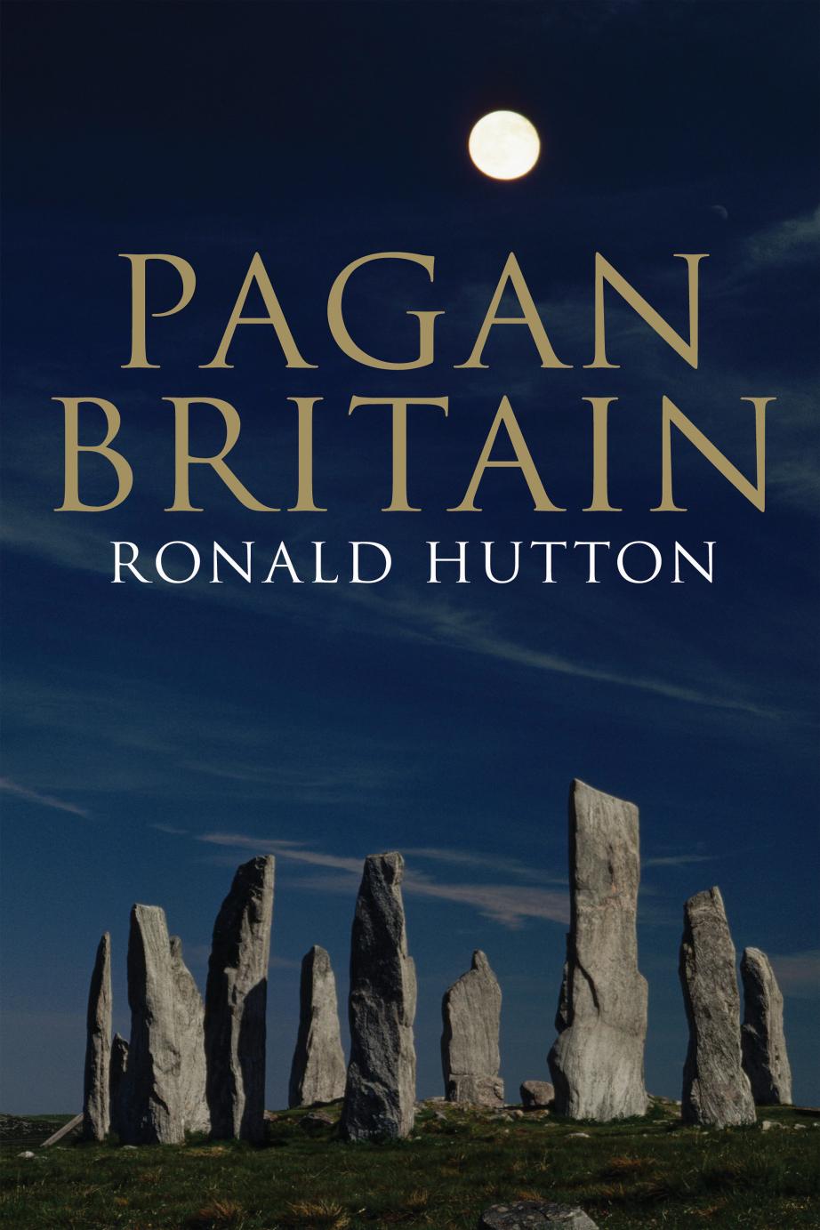 Pagan Britain by Ronald Hutton