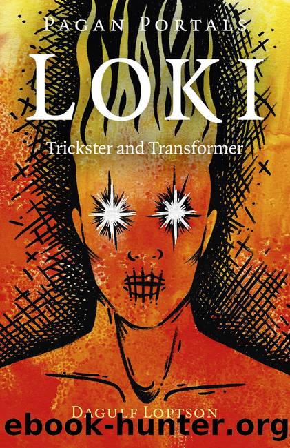 Pagan Portals - Loki: Trickster and Transformer by Dagulf Loptson