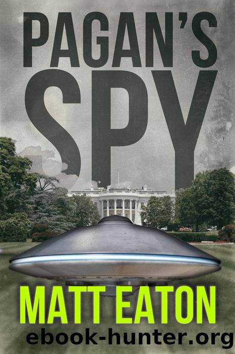 Pagan's Spy by Matt Eaton