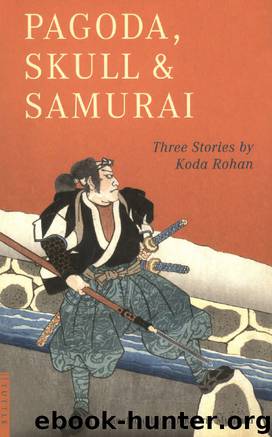 Pagoda, Skull & Samurai by Rohan Kōda & Chieko Irie Mulhern